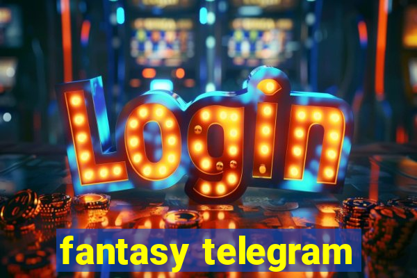 fantasy telegram
